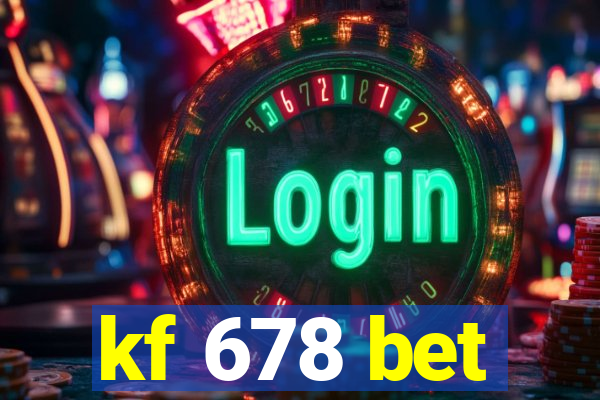 kf 678 bet